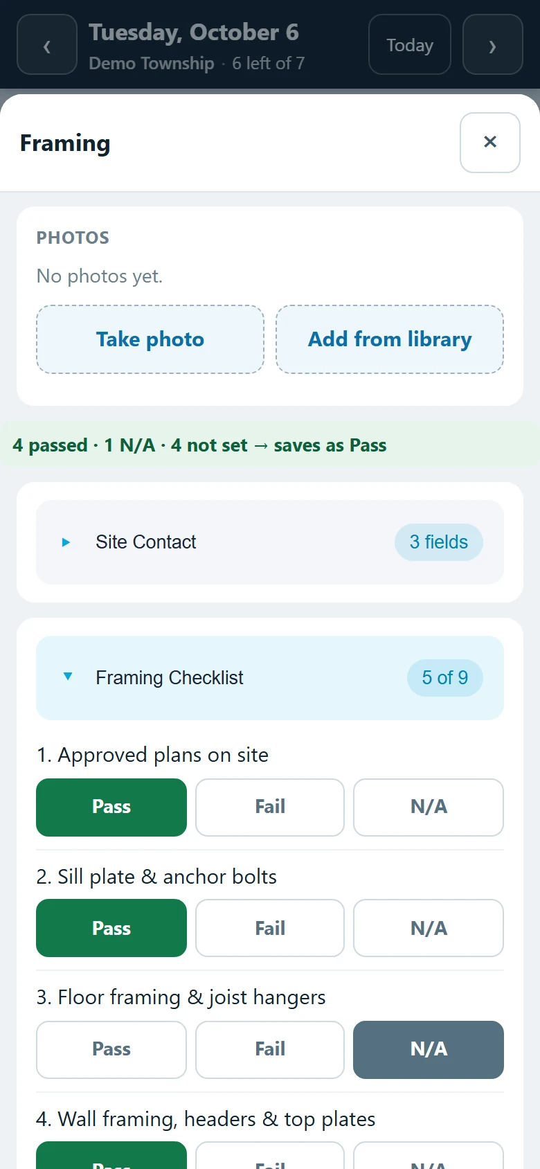 A framing inspection on a phone — photos, then the checklist with Pass, Fail, and N/A per item and a running tally — illustrative example.